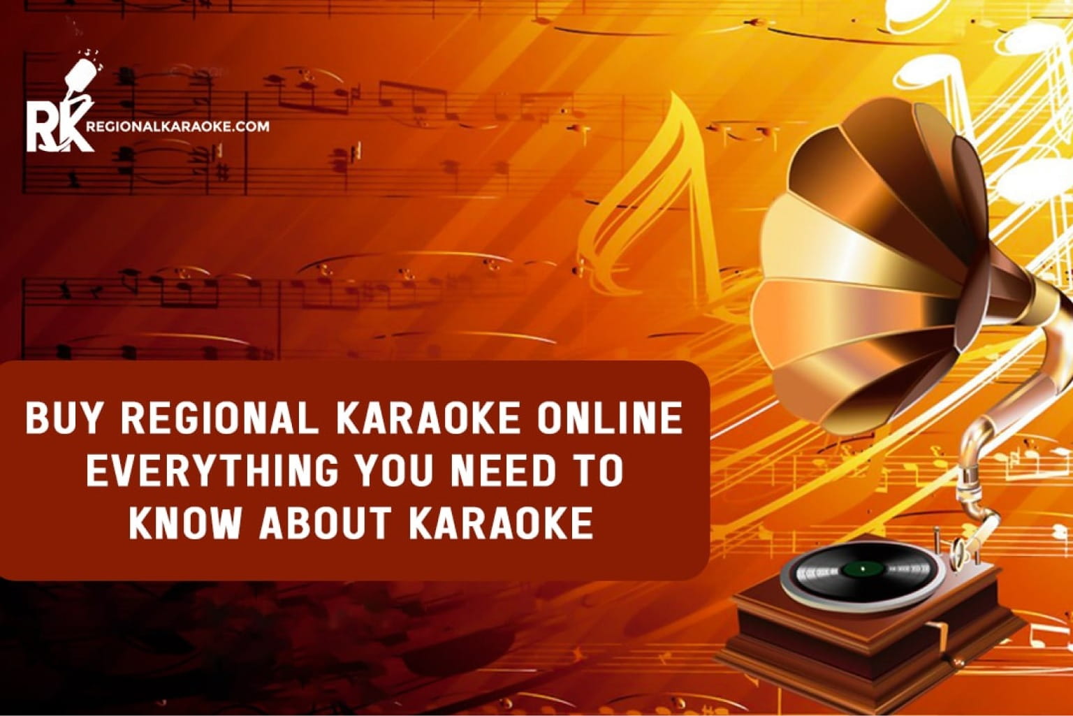 Buy Regional Karaoke Online - Everything You Need to Know About Karaoke [UPDATED]